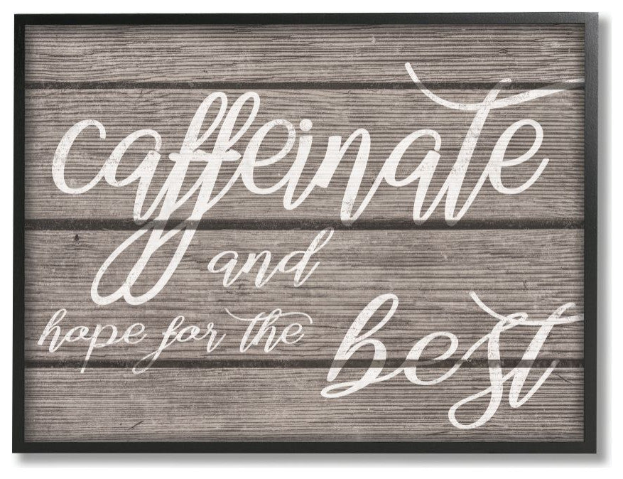 Stupell Industries Caffeinate And Hope For The Best Family Word Design, 24"x30"