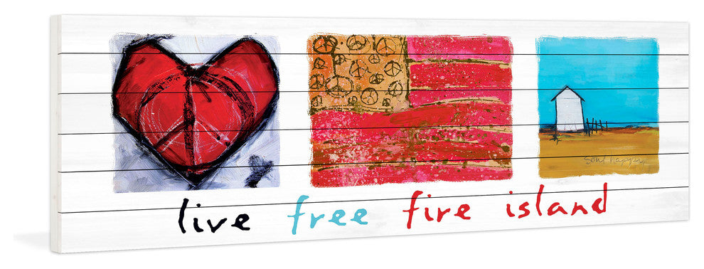 "Live Free Fire Island" Print on White Pine Wood by Tori Campisi