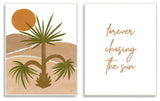Forever Chasing the Sun Desert Palm Sun,10 x 15