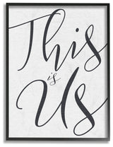 Stupell Industries This Is Us Typography, 24"x30", Black Framed