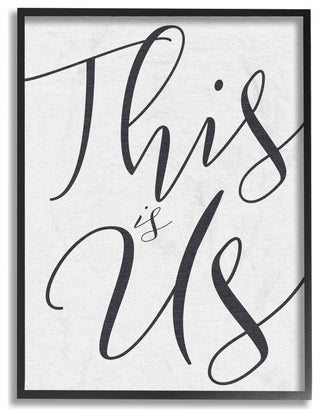 Stupell Industries This Is Us Typography, 24"x30", Black Framed