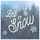 "Let it Snow I" Digital Paper Print by Sue Schlabach, 38"x38"