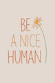 "Be Human" Painting Print on Wrapped Canvas, 12x18