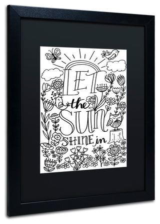 Elizabeth Caldwell 'Let The Sun Shine' Art, Black Frame, Black Mat, 16x20
