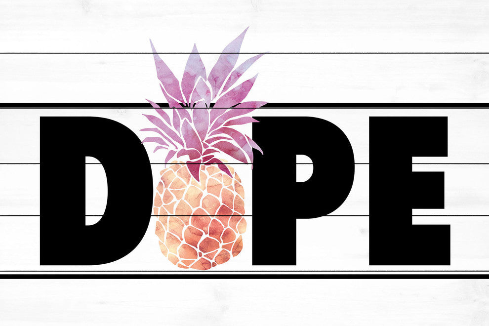 "Dope Pineapple" Painting Print on White Wood