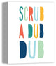 Scrub A Dub Dub Bright Tones Design 11x14 Canvas Wall Art