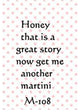 Paisley Mini Canvas, Honey That Is A Great Story