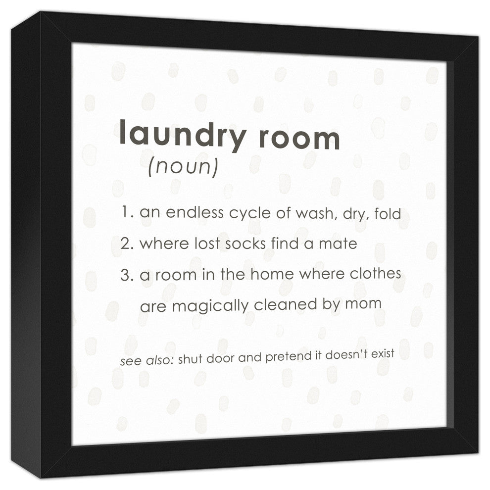 Designs Direct Creative Group Laundry Room Definition 12x12 Black Framed Canvas