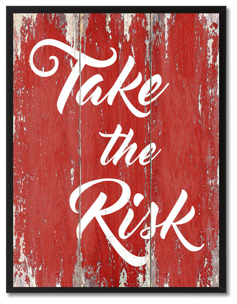 Take The Risk Inspirational, Canvas, Picture Frame, 13"X17"