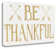 "Be Thankful" By Cindy Shamp, Giclee Print on Gallery Wrap Canvas, Ready to Hang