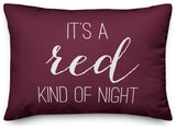 Is it a Red or White Night 14x20 Spun Poly Pillow