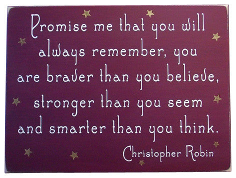 Promise Me That You Will Always Remember Wooden Sign, Burgundy, 9x12x.5