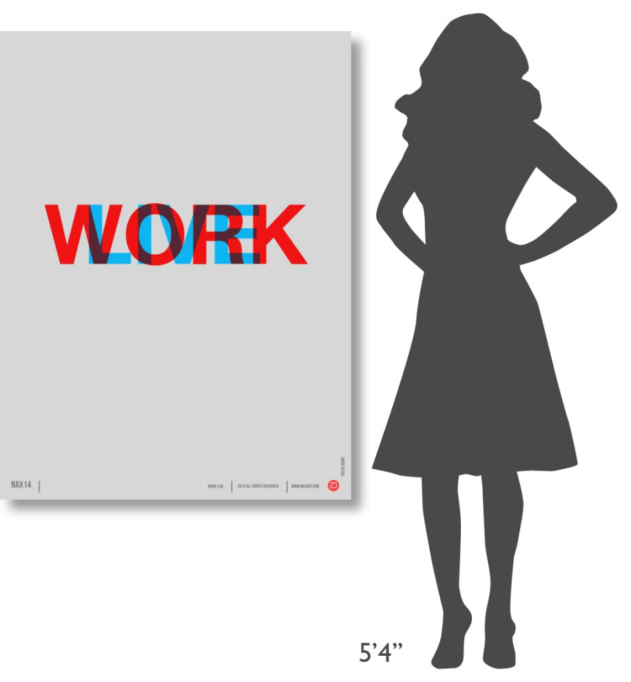 "Live Work" Poster Fine Art Print