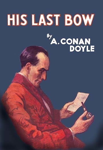 Sherlock Holmes: His Last Bow (Book Cover)- Canvas Poster 20" x 30"
