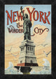 "New York; The Wonder City, 1902"  by Irving Underhill, 14x20"