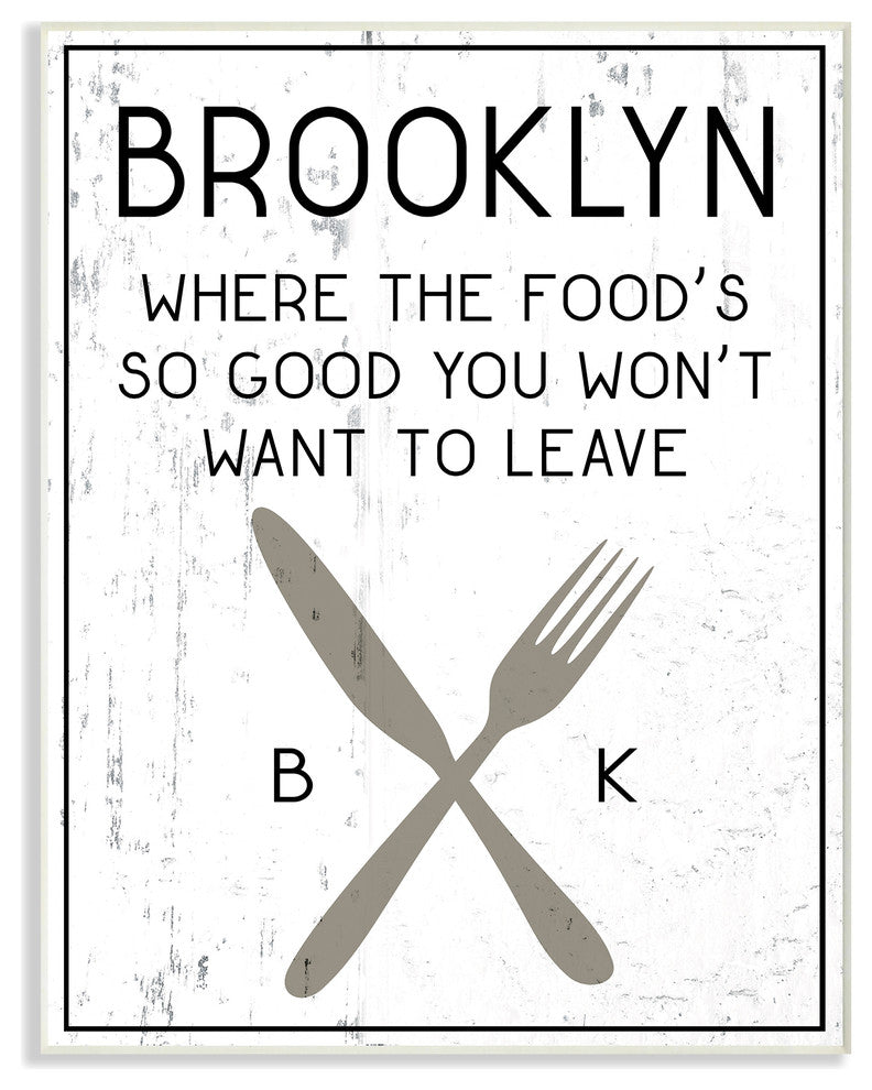 Brooklyn Food You Wont Want to Leave, 10"x15", Wall Plaque Art