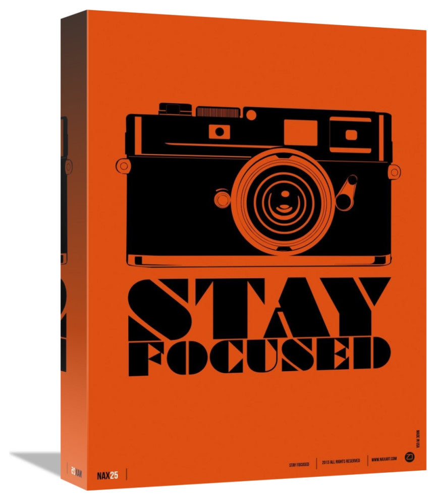 "Stay Focused" Poster Fine Art Print