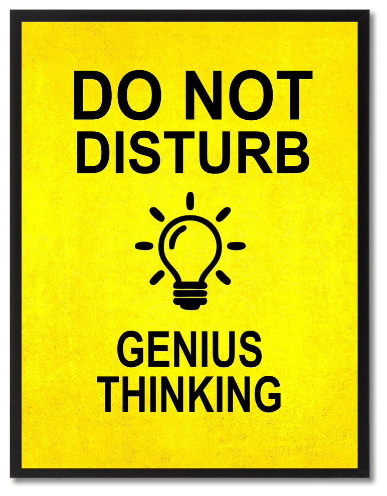 "Do Not Disturb Genius Thinking" Sign Yellow Canvas Print, Framed, 22"x29"