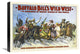 Buffalo Bill's Wild West And Congress Of Rough Riders Of The World, 22x16