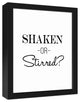 Shaken or Stirred? 11x14 Black Framed Canvas
