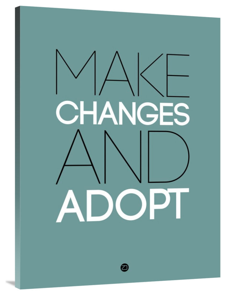 "Make Changes and Adopt 2" Fine Art Print