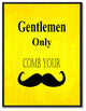 "Gentlemen Only" Sign Yellow Print on Canvas with Picture Frame, 13"x17"