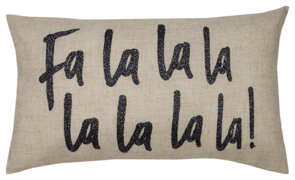 Fa LaLaLaLa Embroidered Pillow, 12"x20"