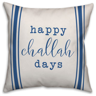 Happy Challah Days 16"x16" Throw Pillow Cover