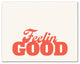 Feelin Good 11x14 Canvas Wall Art
