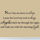 VWAQ Now I Lay Me Down To Sleep - Vinyl Art Nursery Wall Decals Kids Room Quotes