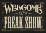 Freak Show Framed Sign, Small