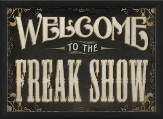 Freak Show Framed Sign, Small