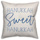 Hanukkah Sweet Hanukkah 18"x18" Throw Pillow