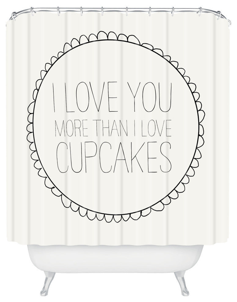 Allyson Johnson I Love You More Than Cupcakes Shower Curtain