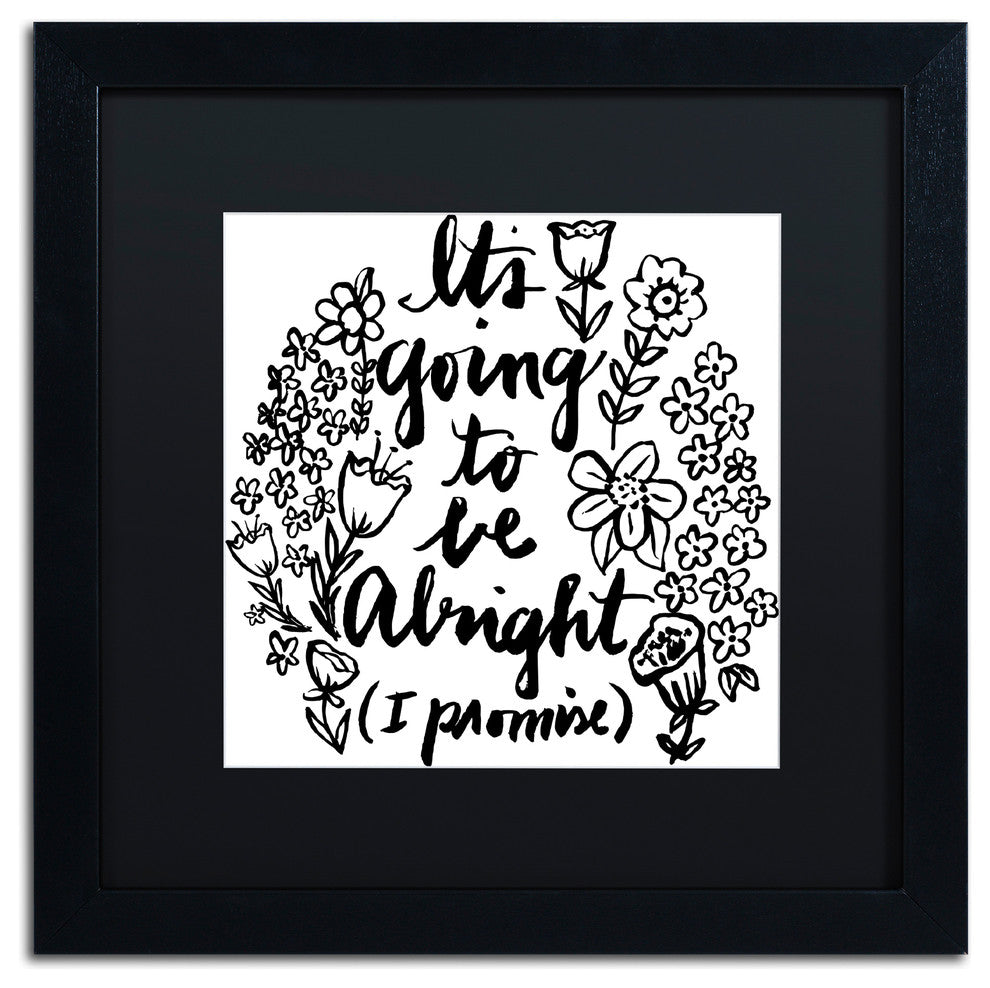 Elizabeth Caldwell 'Gonna Be Alright' Art, Black Frame, Black Mat, 16x16