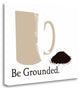 "Be Grounded" By Tenisha Proctor, Giclee Print on Gallery Wrap Canvas