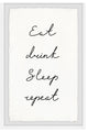 "Eat Drink Sleep Repeat" Framed Painting Print, 16x24