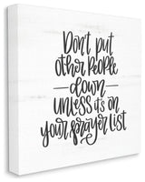 Don't Put Others Down Inspirational Religious Word Design, 30"x30"