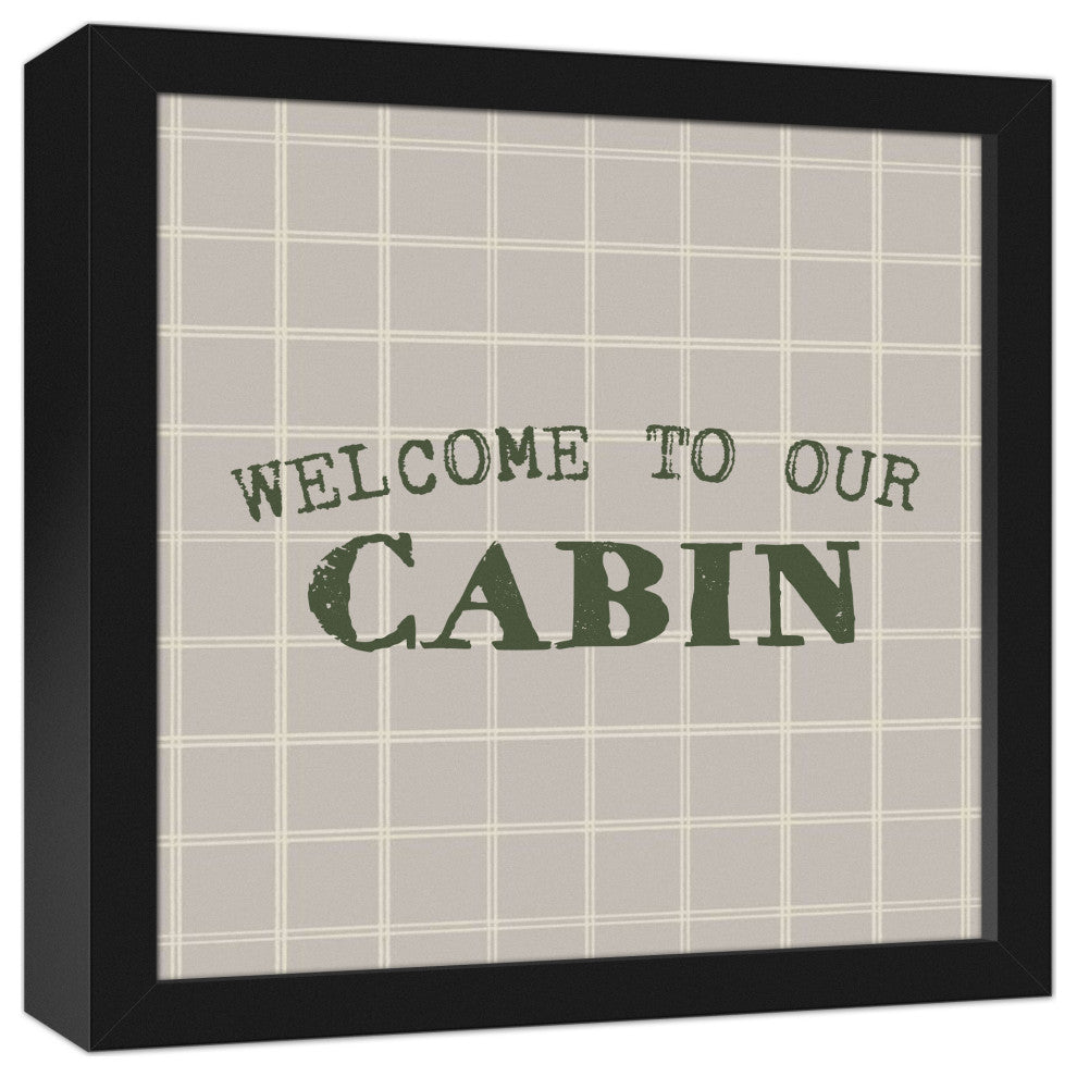 Welcome to our Cabin Gray and White Check 13.73x13.73 Black Framed Canvas