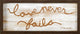 Plaque, Wall Love Never Fails, 16"x7"