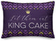 Let Them Eat King Cake 14x20 Spun Poly Pillow