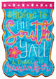 Flag Welcome To South Polyester 29x42