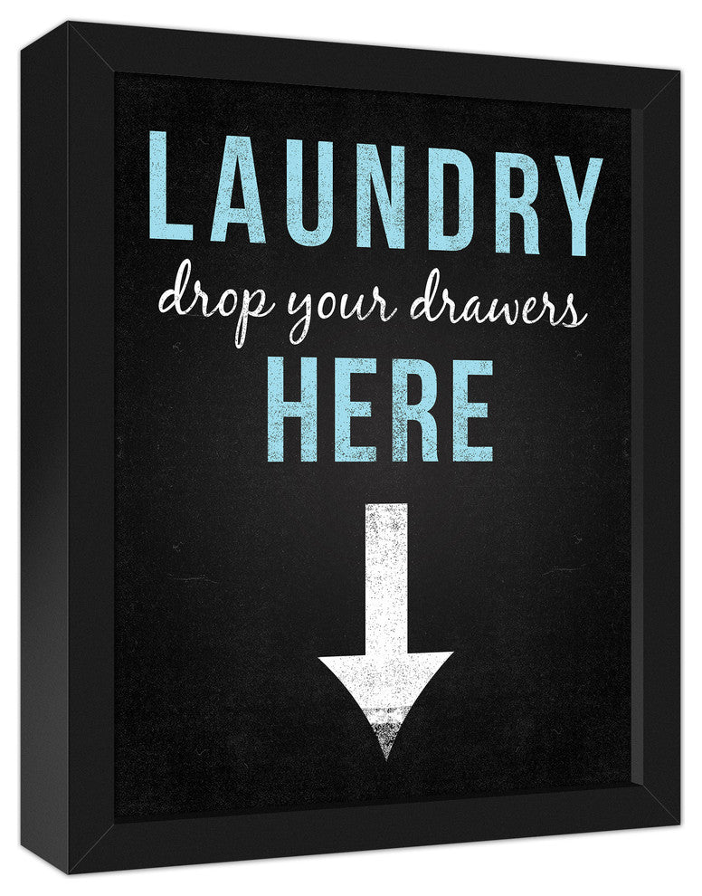 Laundry: Drop Your Drawers Here Wall Art, Framed Canvas