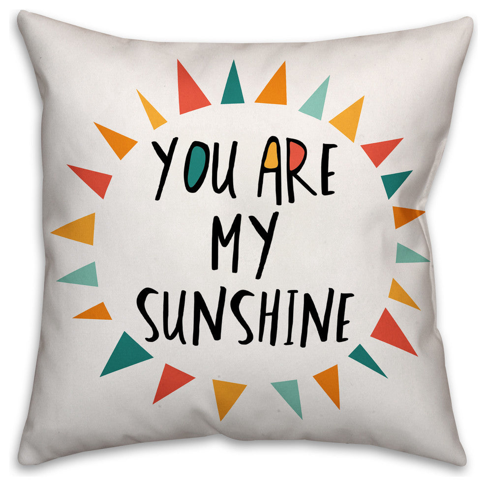 You Are My Sunshine Bright Tones Design 16x16 Spun Poly Pillow