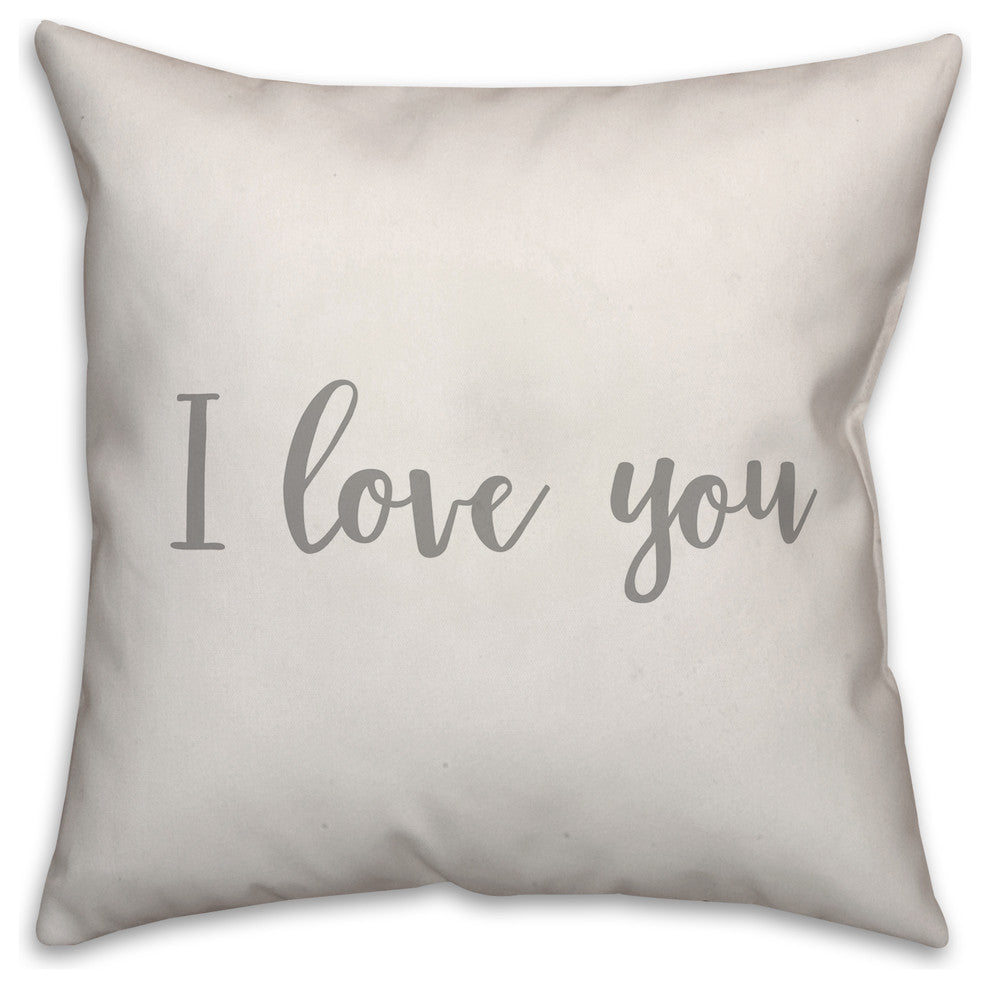 I Love You 16x16 Throw Pillow