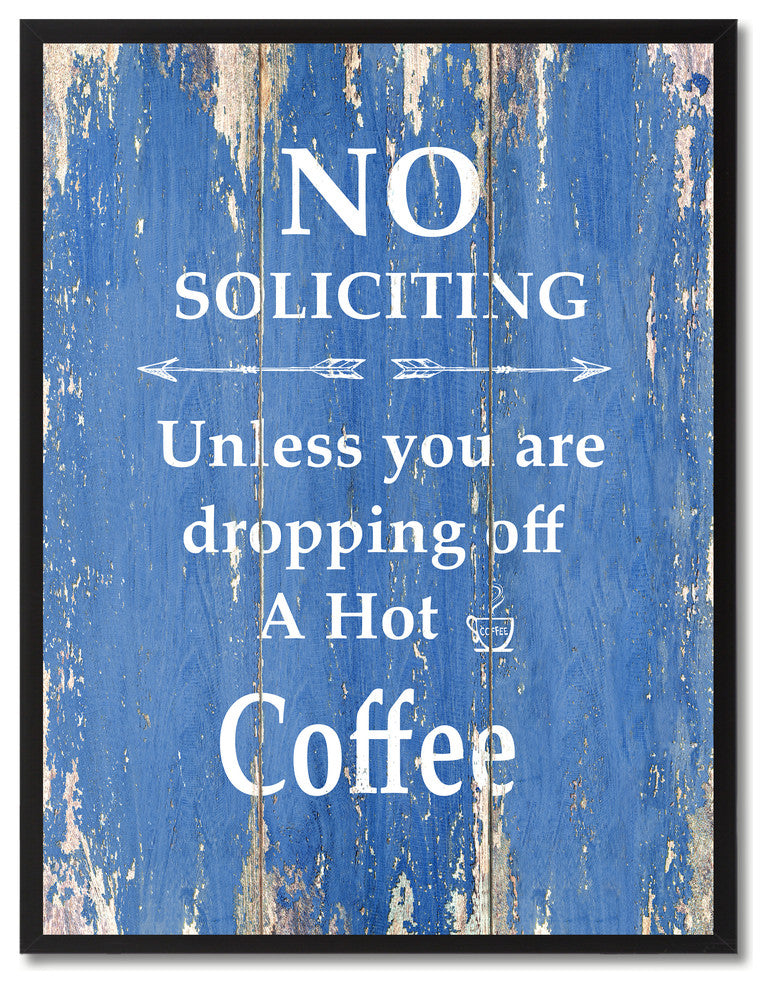 Dropping Off A Hot Coffee Inspirational, Canvas, Picture Frame, 13"X17"