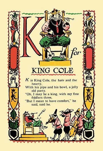 K for King Cole- Gallery Wrapped Canvas Art 28" x 42"