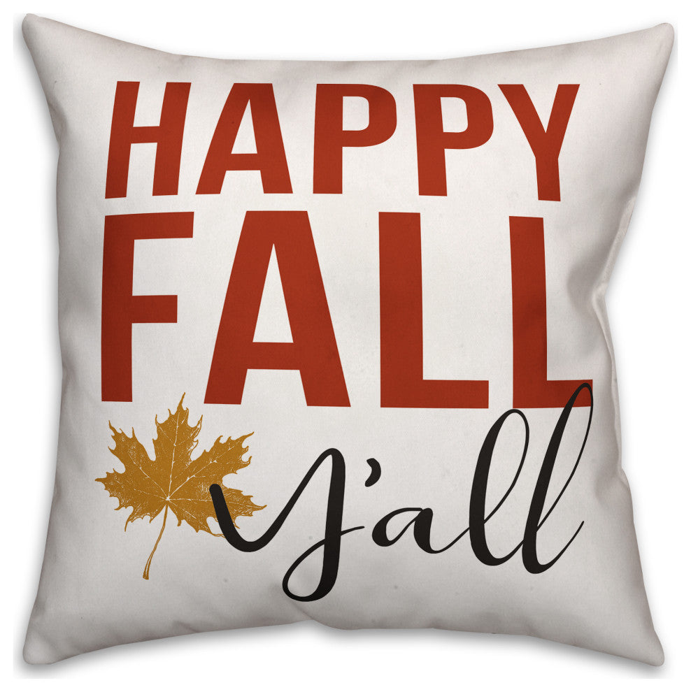 Happy Fall Y'all 18x18 Spun Poly Pillow