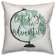Let's Go On An Adventure 16x16 Spun Poly Pillow