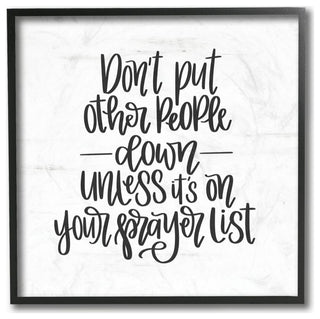 Don't Put Others Down Inspirational Religious Word Design, 12"x12"